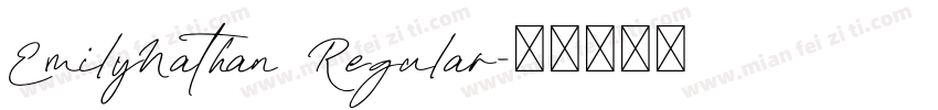 EmilyNathan Regular字体转换